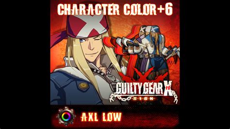 Guilty Gear Xrd Sign Extra Color Palettes Axl Low Official