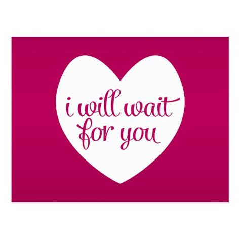 I Will Wait For You Pink Heart Postcard Zazzle
