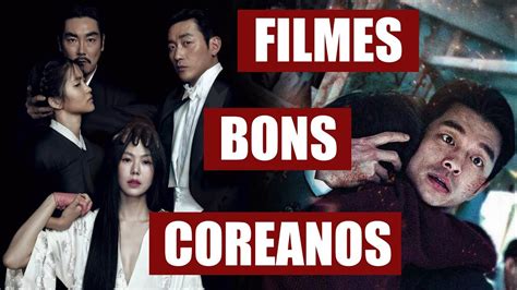 Filmes Coreanos Bons Na Netflix Youtube