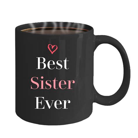 Best Sister Ever Mug T For Sister Mug Coffee Mug Coffee Etsy
