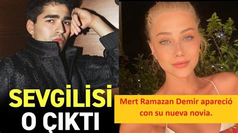 Mert Ramazan Demir Apareci Con Su Nueva Novia Youtube