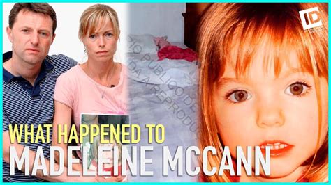 The Mysterious Disappearance Of Madeleine Mccann Youtube