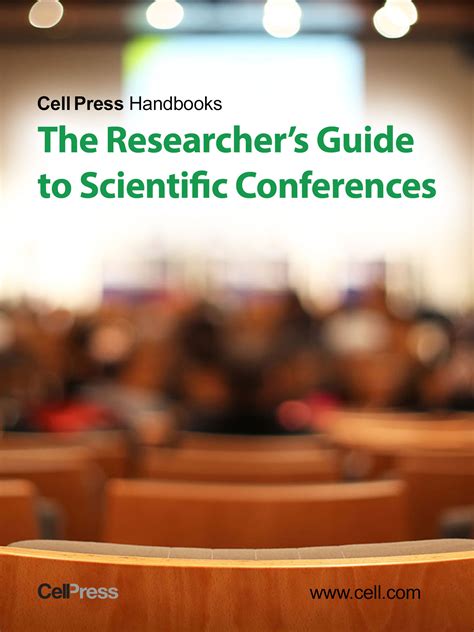 Cell Mentor Researchers Guide To Scientific Conferences