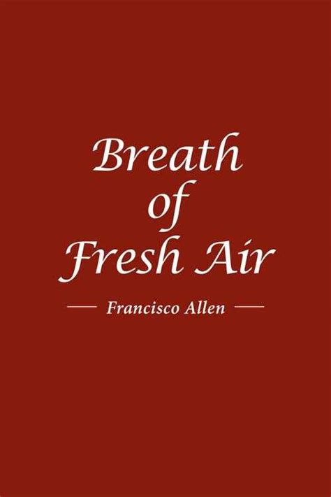Pdf Breath Of Fresh Air De Francisco Allen Libro Electrónico Perlego