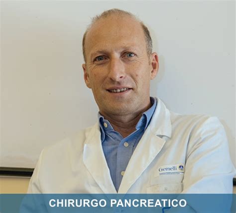Prof Sergio Alfieri Centro Chirurgico Del Pancreas Gemelli