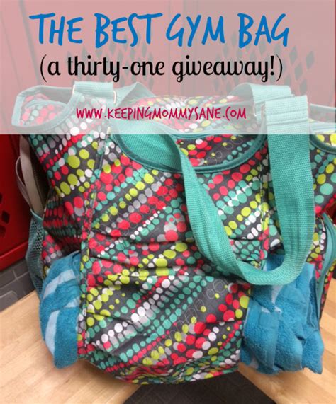 I Found The Best Gym Bag A Thirty One Giveaway