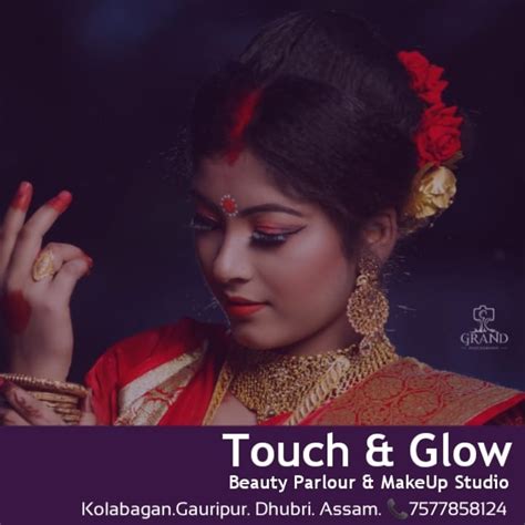 Touch And Glow Beauty Parlour And Makeup Studio Dhubri