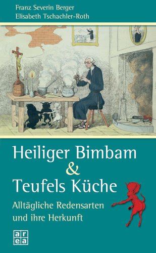 Heiliger Bimbam And Teufels Küche By Elisabeth Tschachler Roth Goodreads