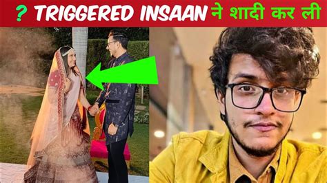 Triggered Insaan Ne Shadi Karle Triggered Insaan Got Married