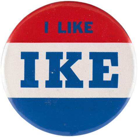 Hake S Unusual Variety Of Iconic I Like Ike Button Unlisted In Hake