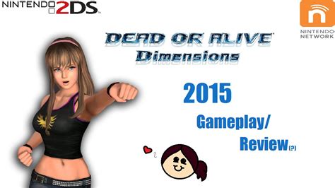 Dead Or Alive Dimensions 2015 Gameplayreview Youtube