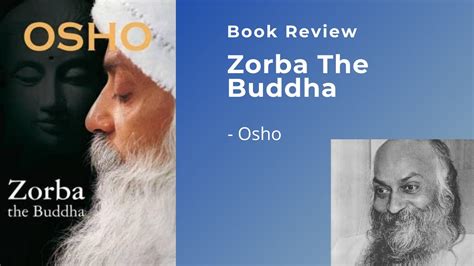 Zorba The Buddha Osho Book Review Youtube