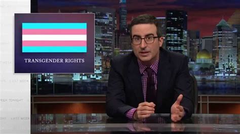 John Oliver Explains Why The Fight For Transgender Rights Matters Video Sheknows