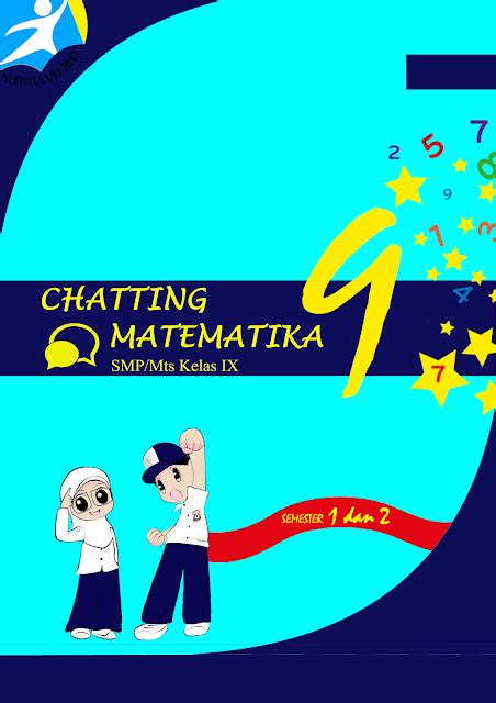 Bagi yang membutuhkan buku matematika. Chatting Matematika SMP Kelas 9 Kurikulum 2013 | SMP NEGERI 1 SITUBONDO