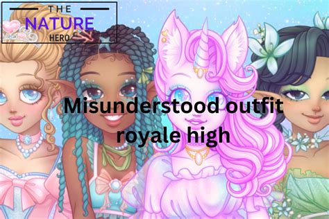 Misunderstood Theme Outfit In Royale High The Nature Hero