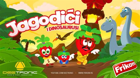 Jagodici I Dinosaurusi The Strawberries And Dinosaurs 2017 Hit Video