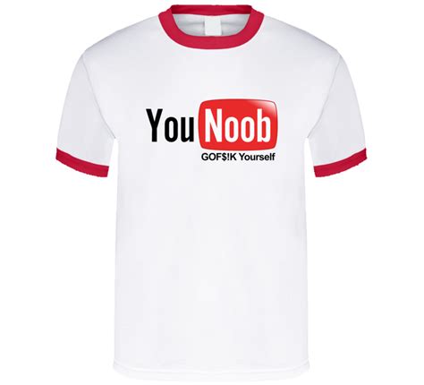 You Noob T Shirt