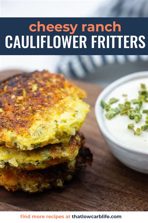 These Cheesy Cauliflower Fritters Are Perfect For Dunking In Ranch