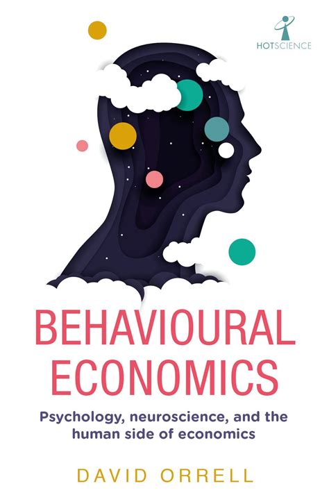 Download Behavioural Economics Psychology Neuroscience And The Human