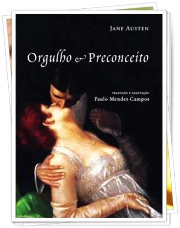 Orgulho E Preconceito Jane Austen Resenha De Frente Com Os Livros