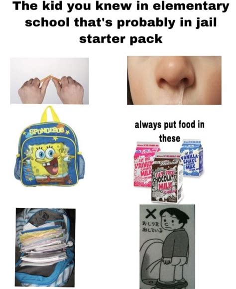 Funny Starterpack Meme The Kid You Knew In Elementary School Thats