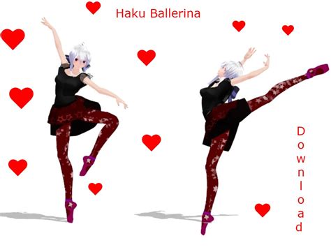 Haku Ballerina Mmd Dl Vocaloid By Lanajararaka On Deviantart