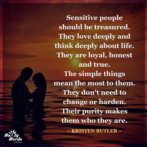 Sensitive People Sensitive People Quotations Love Deeply