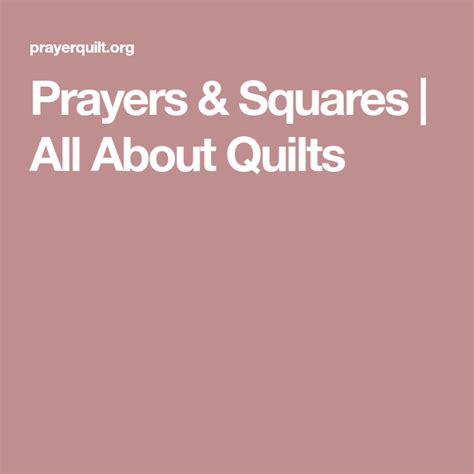 Prayers And Squares All About Quilts Prayers For Healing Prayers
