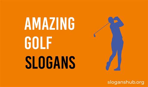 65 Amazing Golf Slogans Phrases And One Liners