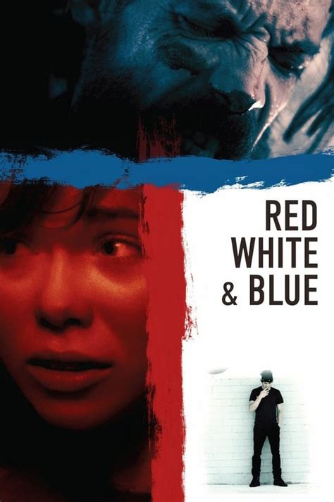 Watch Red White And Blue 2010 Online Watch Full Hd Movies Online Free