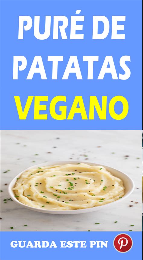 Pur De Patatas Vegano Tu Consulta