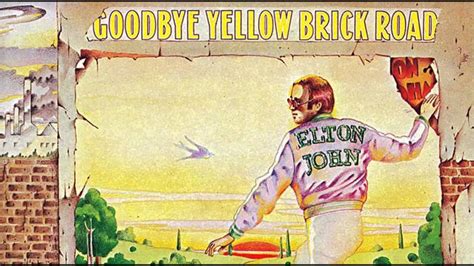 Elton John Goodbye Yellow Brick Road Original Hq Youtube