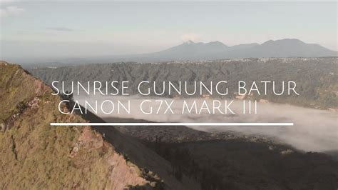 Kapolres menambahkan, apabila sudah diketahui lokasinya serta identik dengan di desa batur, kintamani, pihaknya akan mencari tahu keberadaan. SUNRISE DI GUNUNG BATUR - YouTube