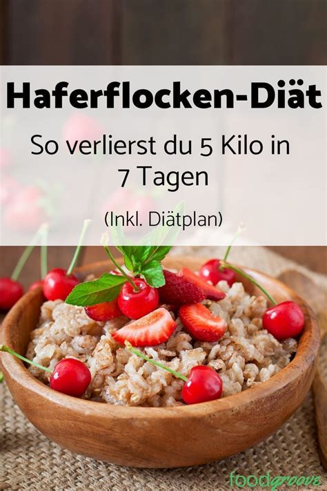 Haferflocken Diät So Verlierst Du 5 Kg In 7 Tagen Inkl Diätplan