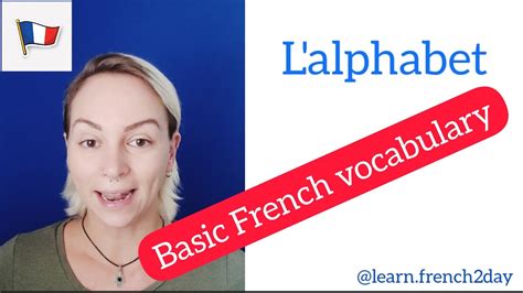 Basic French Vocabulary.The French alphabet, the colours, the months ...