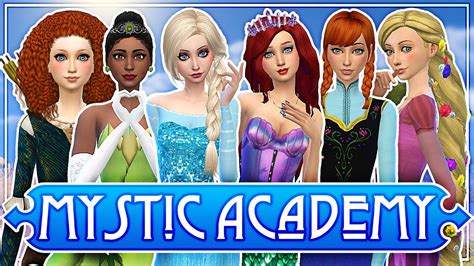 The Sims 4 Mystic Academy Ep 1 ♛ Meet The Disney Princesses ♛ Youtube