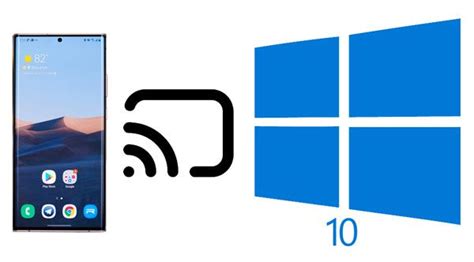 Easily Cast Android To Windows 10 With 5 Methods Tested