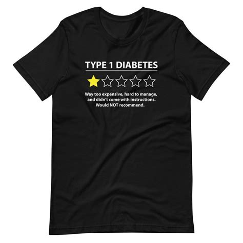 Type 1 Diabetes Awareness T Shirt Funny One Star Rating Etsy