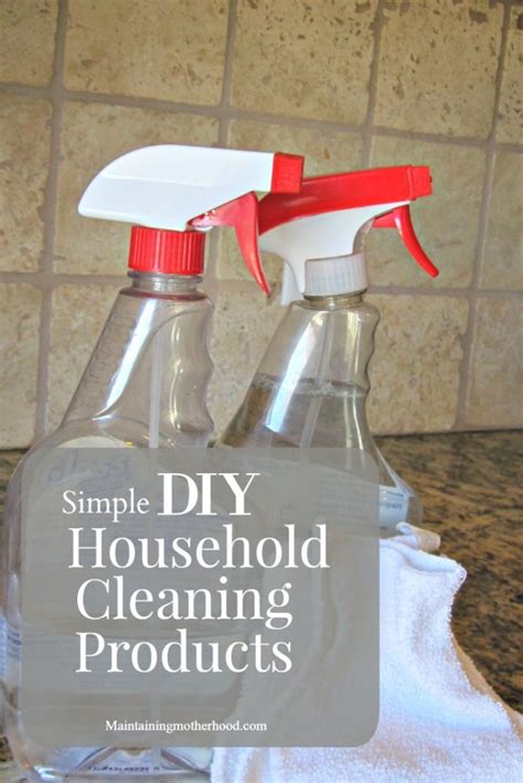 Simple Diy Household Cleaning Products Maintaining