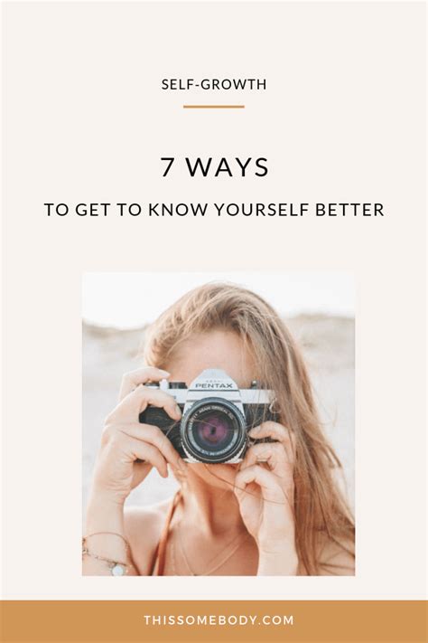 7 ways to get to know yourself better with images getting to know you self help best self