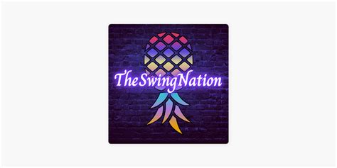 ‎the swing nation a sex positive swingers podcast on apple podcasts
