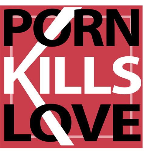 porn kills love maybe a little overkill the utah statesman