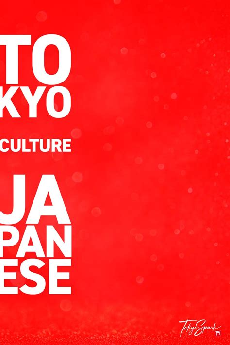TokyoSpark - Discover Tokyo and Japanese culture. | Japanese culture, Japanese phrases, Japanese