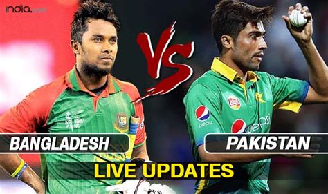 Ban Win By 5 Wickets Pakistan Vs Bangladesh Live Cricket Score