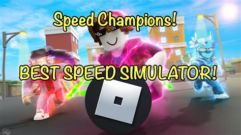 The Best Speed Simulator On Roblox Speed Champions Youtube