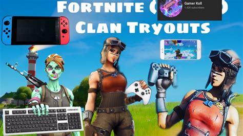Clan Tryouts Fortnite Live Youtube