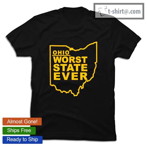 Ohio Worst State Ever 2021 Shirt