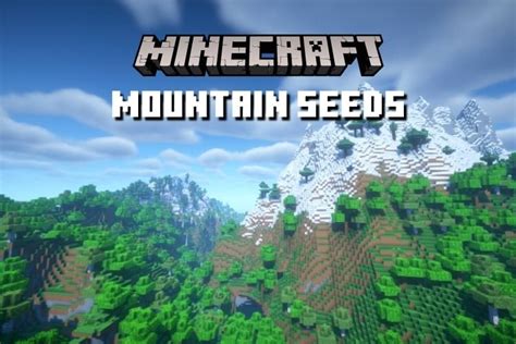 14 Best Minecraft Mountain Seeds For 119 And 120