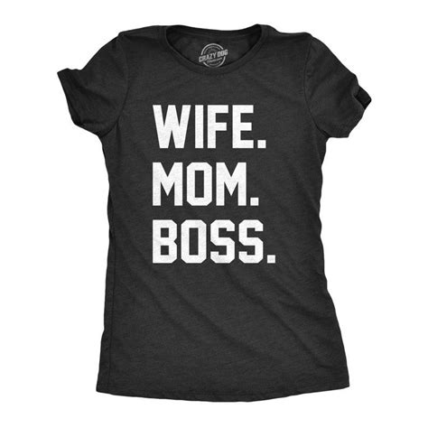 Wife Mom Boss Shirt Boss Shirts Aunt Shirts Funny Shirts Women T Shirts For Women Mom Humor