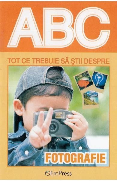 Abc Tot Ce Trebuie Sa Stii Despre Fotografie Valcom Shop